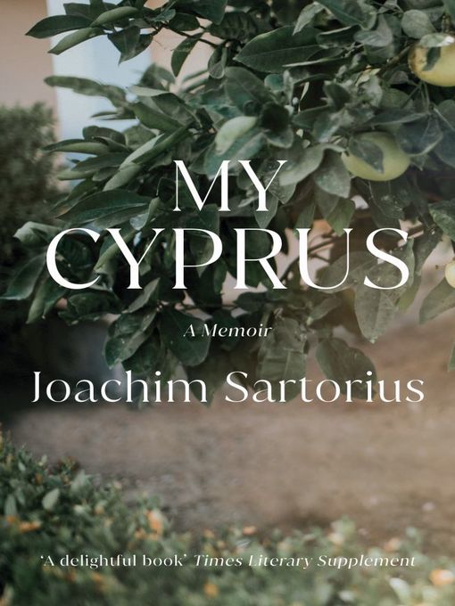 Title details for My Cyprus by Joachim Sartorius - Available